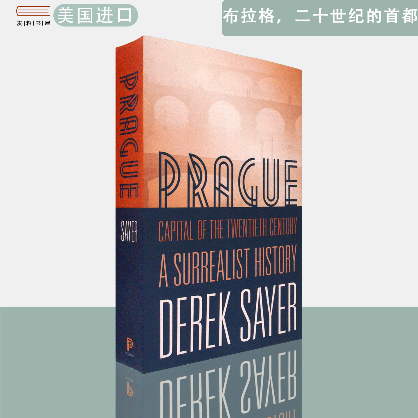 【现货】英文原版 布拉格,二十世纪的首都:超现实主义史Prague, Capital of the Twentieth Century: A Surrealist History