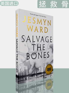 【现货】拾骨 Salvage the Bones 拯救骨肉 Jesmyn Ward 杰丝米妮·瓦德 2011年度美国国家图书奖 英版进口