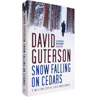 【现货】Snow Falling on Cedars 雪落香杉树 David Guterson 福克纳奖得主戴维·伽特森 正版进口 英文原版书