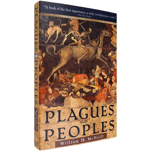 【现货】Plagues and Peoples 瘟疫与人 William H. McNeill 威廉·麦克尼尔 正版进口 英文原版书