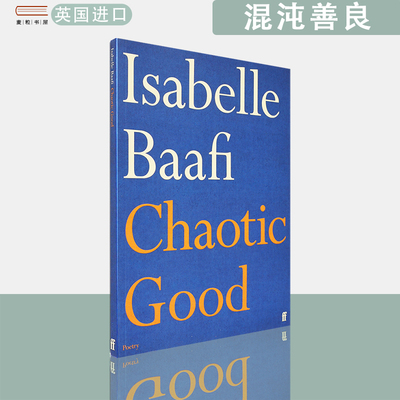 【现货】英文原版 混沌善良 Chaotic Good Isabelle Baafi 伊莎贝尔·巴菲