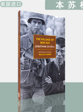 【现货】英文原版 本苏村 The Village of Ben Suc Jonathan Schell 乔纳森·谢尔