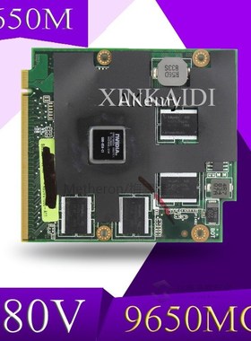 XinKaidi  Original 9650M GT 9650MGT G96-650-C1 1024MB MXM-II