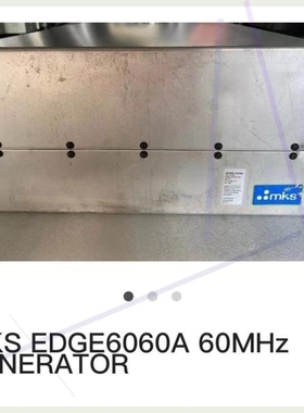 【议价】议价MKS EDGE6060A 600mhz 电源 货
