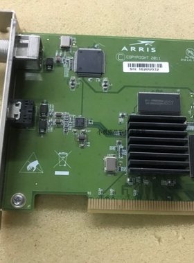 【议价】ARRIS ARCT02681 REV B COPYRIGHT 2011 采集卡