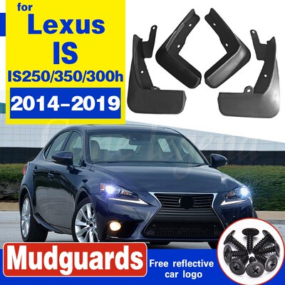 Set Molded Mud Flaps For Lexus IS IS250 IS350 IS300h 2014 20