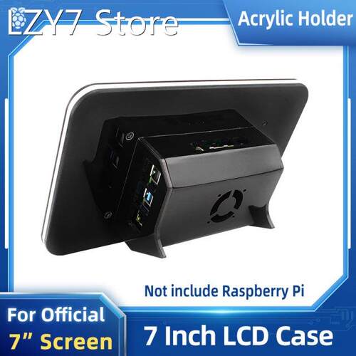 Raspberry Pi Acrylic Case for Official 7 Inch Screen Black H