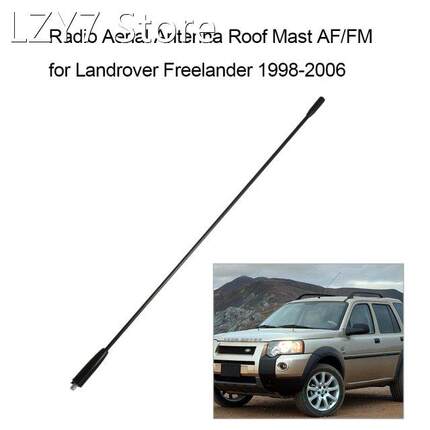 Radio Aerial Antenna Roof Mast AF/FM for Landrover Freelande