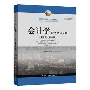 ：财务会计分册 工商管理经典 詹姆斯·里夫 英文版 乔纳森·杜哈 卡尔·沃伦 ·第27版 美 会计学 丛书·会计与财务系列