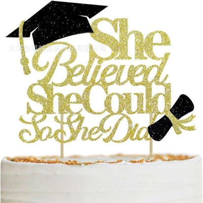She Believe She Could So She Did Graduation Hat Certificate