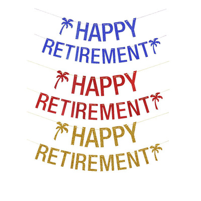 Happy Retirement, retirement farewell party, celebration ba