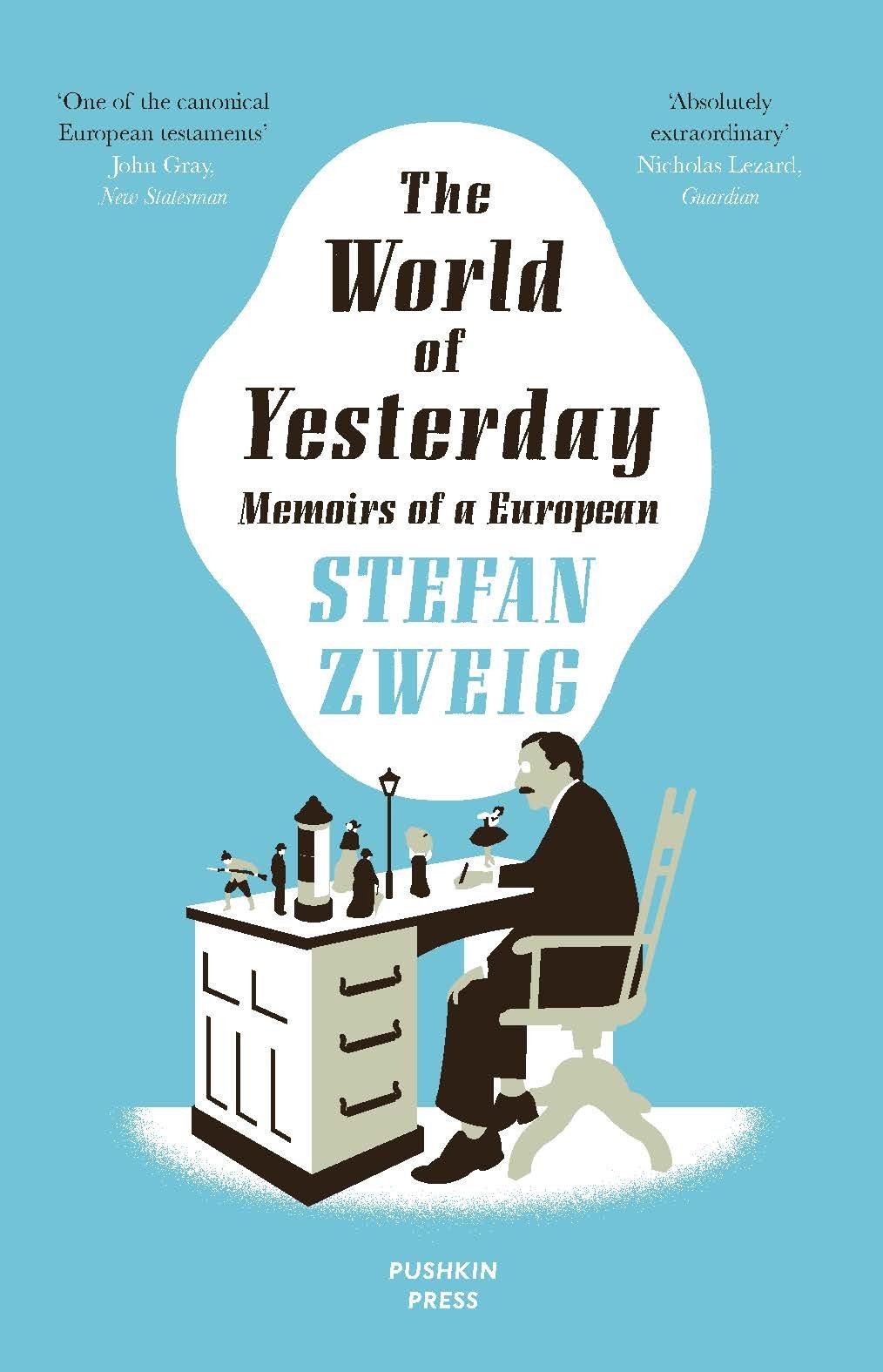昨日的世界 斯蒂芬·茨威格 the world of yesterday by stefan zweig