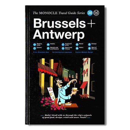 现货 Brussels + Antwerp 布鲁塞尔+安特卫普 The Monocle Travel Guide Series 城市旅行指南 英文原版 Gestalten出版