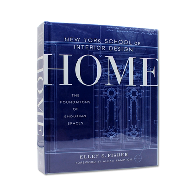现货 New York School Of Interior Design: Home 纽约室内设计学院 家：持久空间的基础 室内设计宝典 英文原版