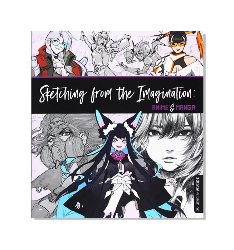 现货 Sketching from the Imagination: Anime & Manga 从想象中素描:动画和漫画 手绘插画技巧 伟大幻想艺术 英文原版