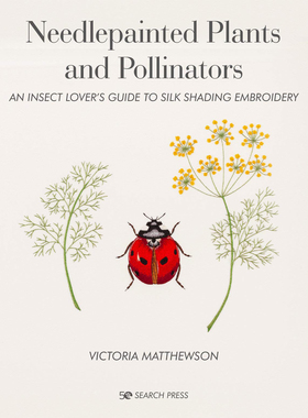 现货 Needlepainted Plants and Pollinators 植物昆虫刺绣工艺书