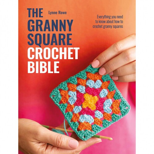 现货 英文原版 The Granny Square Crochet Bible 关于祖母方格钩针编织指南书 Lynne Rowe 原版进口图书