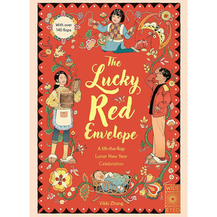 现货 The Lucky Red Envelope 幸运红包精彩农历新年庆祝活动图书原版进口图书 原版进口图书