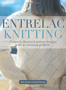 现货 Entrelac Knitting: Textured, diamond-pattern designs with 40 stunning projects 挪威带纹理菱形图