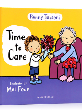 英文原版绘本 Time to Care 学会照顾他人儿童性格行为习惯养成 培养观察倾听与同理心Penny Tassoni 亲子共读绘本幼儿启蒙图画书