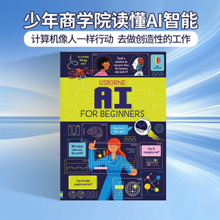 Usborne 少年商学院 读懂人工智能AI 英文原版绘本 AI for Beginners 初学者青少年知识百科科学科普读物彩色插图精装尤斯伯恩