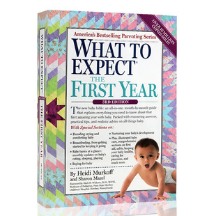 Expect 现货 What 海蒂育儿大百科 the 新手父母必备 一年 Year新生婴儿育儿指南 宝宝 幼儿童家庭教育实用指南 英文原版 First