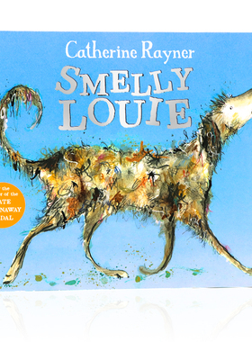 英文原版绘本 Smelly Louie 臭臭的小狗路易 获奖名家Catherine Rayner 哈里的大脚同作者 儿童英语启蒙认知图画故事书平装大开