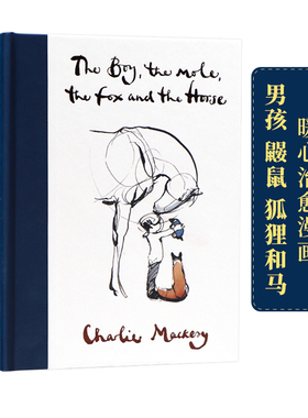 男孩鼹鼠狐狸和马 英文原版漫画 The Boy The Mole The Fox and The Horse 爱与生命的治愈绘本奥斯卡最佳动画短片 可搭小王子