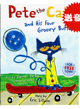 皮特猫和他的四颗时髦纽扣 英文原版绘本 Pete the Cat and his Four Groovy Buttons 亲子育儿图画故事书 吴敏兰书单Eric Litwin