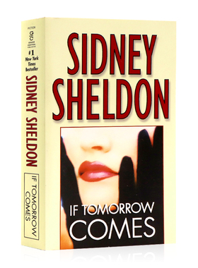 假如明天来临 英文原版小说 If Tomorrow Comes 坚韧不屈与命运作斗争 青少年经典读物 奥斯卡奖作家Sidney Sheldon 西德尼谢尔顿