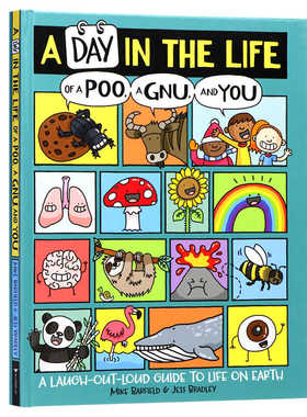 现货 地球上的爆笑生活 英文原版绘本 A Day in the Life of a Poo a Gnu and You 儿童趣味知识科普百科图画书精装进口图书