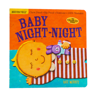 Night 美国Indestructibles咬咬书 安全无毒可水洗撕不破咬不坏 英文原版 2岁婴幼儿哄睡读物 Baby 亲子睡前图画书 绘本