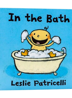 一根毛系列洗澡 英文原版绘本 In the Bath 小毛孩小脏孩 名家Leslie Patricelli 英语启蒙纸板书 学会自理 亲子共读互动图画书