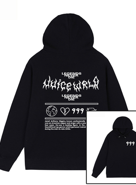 Juice Wrld连帽卫衣legends never die男女套头帽衫999美式复古潮