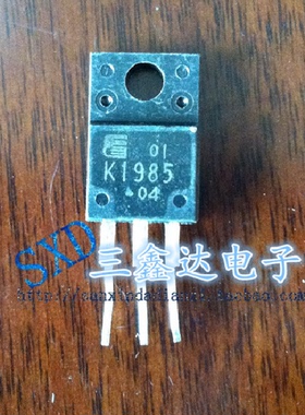 K1985  2SK1985原装进口拆机 场效应管 三极管 TO-220F质量保证
