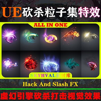 UE5虚幻5特效 Hack And Slash FX 砍杀打击技能奶瓜粒子视觉效果