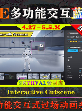 UE4.27-5.5虚幻蓝图Interactive Cutscene多功能交互过场动画系统