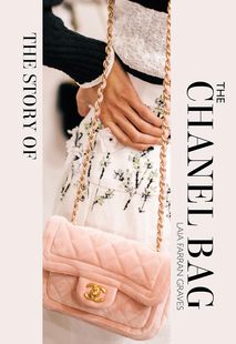 Story 书籍 Timeless. The 标志性 故事：永恒 预售 Iconic 香奈儿包包 Elegant. 进口书籍时尚 the Chanel 优雅 Bag