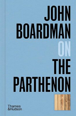 【预售】约翰·博德曼论帕台农神庙 John Boardman on the Parthenon (Pocket Perspectives) 进口书籍 艺术书籍