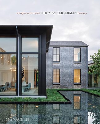 【预售】瓦片和石头：托马斯·克里格曼的房子 Shingle and Stone: Thomas Kligerman Houses 进口书籍 建筑书籍