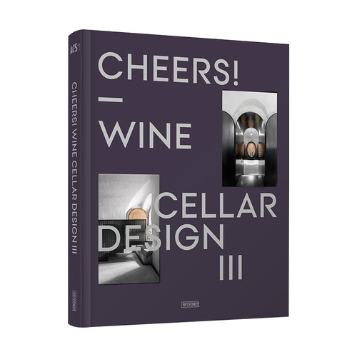 Artpower酒窖设计书3精选案例私人商业酒窖恒温酒柜Cheers! Wine Cellar Design III精装英文原版ACS室内酒窖设计专业设计经验分享