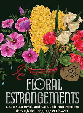 【预售】《花的疏离：用花语嘲讽对手、战胜敌人》 Floral Estrangements 进口书籍