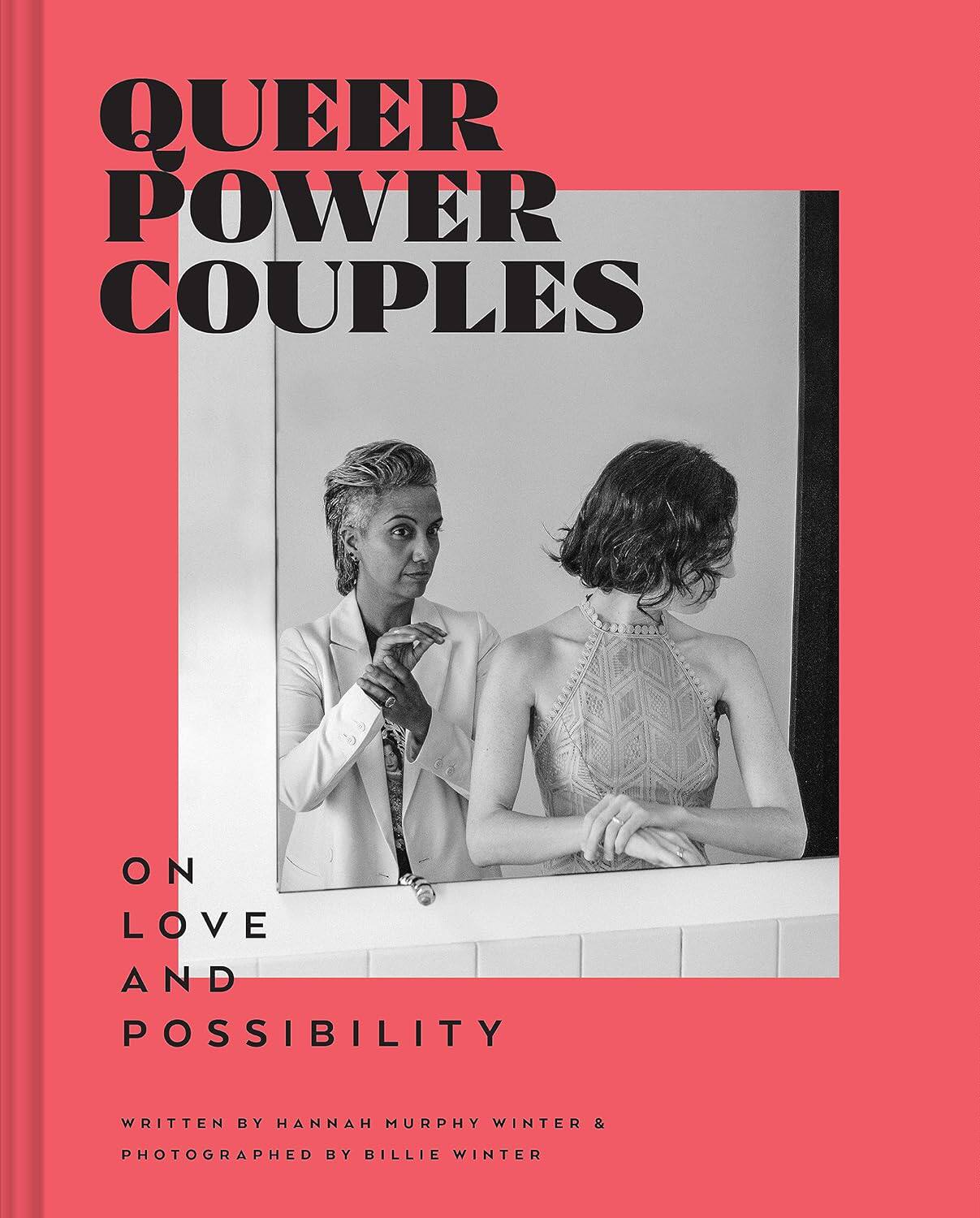 【预售】异能夫妇:爱情与可能性 Queer Power Couples 进口书籍