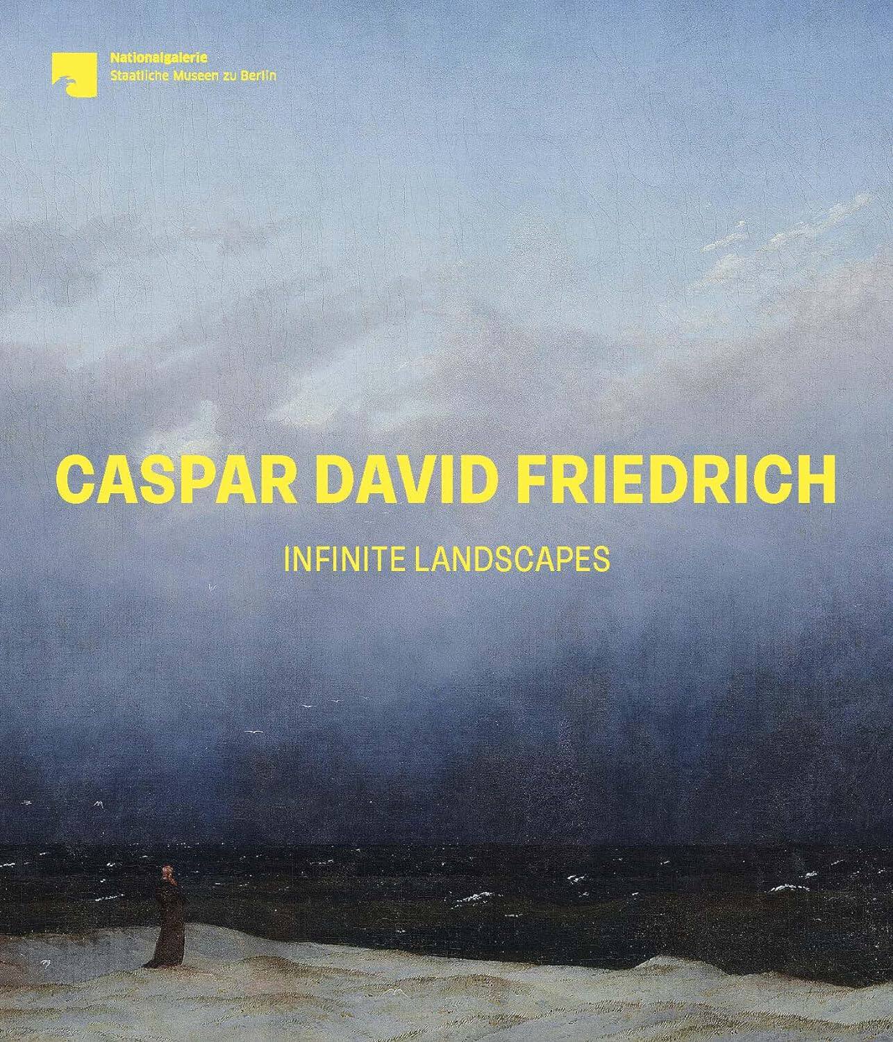 【预售】卡斯帕·大卫·弗里德里希：无限风景 Caspar David Friedrich 进口书籍 艺术书籍