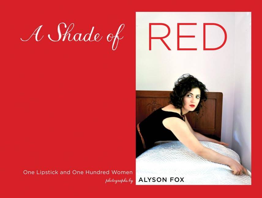 【预售】一张口红和一百个女人 A Shade of Red 进口书籍   摄影书籍