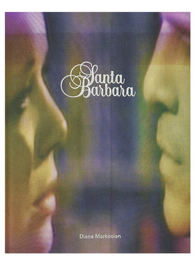 现货 Diana Markosian: Santa Barbara 美国女纪实摄影师 《圣巴巴拉》 作品集