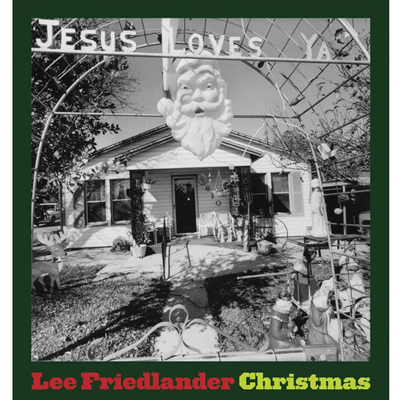 【现货】李·弗里德兰德：圣诞 摄影集 Lee Friedlander: Christmas | 老佛爷书店