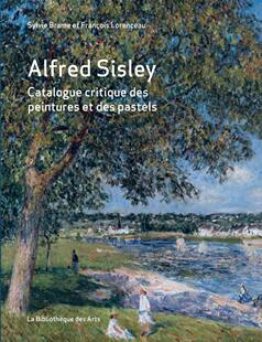 【预售】阿尔弗莱德·西斯莱全集画册:油画和色粉画 Alfred Sisley - Catalogue raisonné des peintures et des pastels
