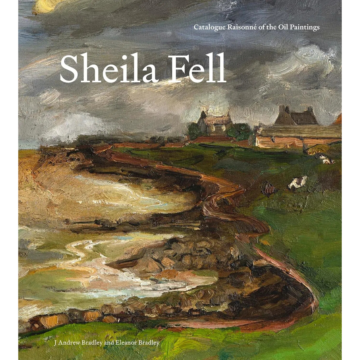 【现货】希拉·费尔:油画作品全集 Sheila Fell: Catalogue Raisonné of the Oil Paintings | 老佛爷书店