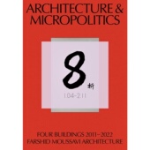 Micropolitics 现货 2020年 Architecture Four 法尔希德·穆萨维：2011 2011 Buildings 四座建筑 2020｜老佛爷书店